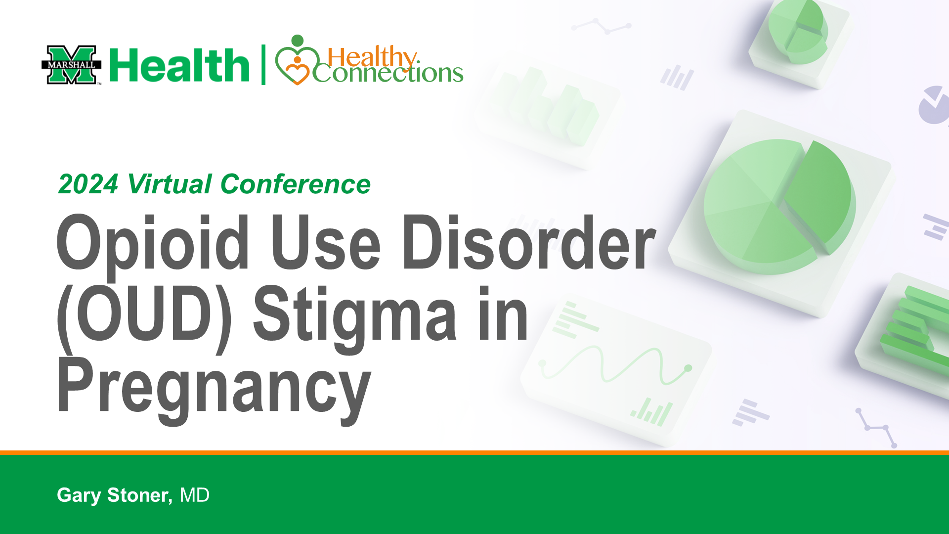 Opioid Use Disorder (OUD) Stigma in Pregnancy Gary Stoner