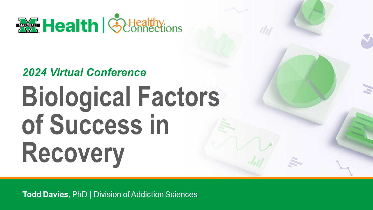 Biological Factors of Success in Recovery Todd Davies